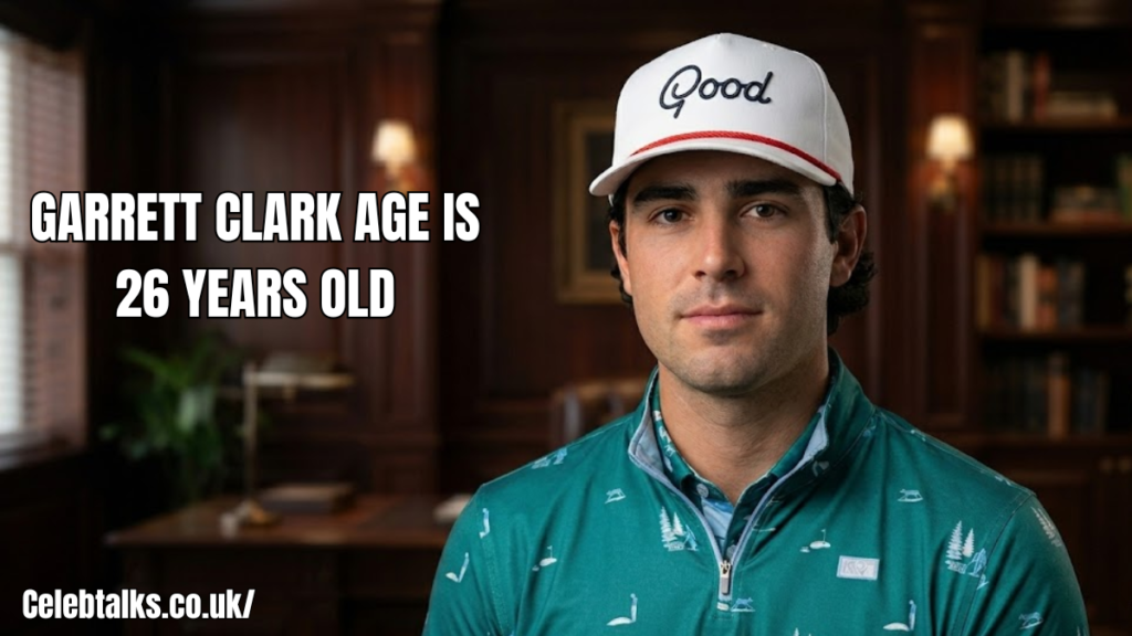Garrett Clark Age