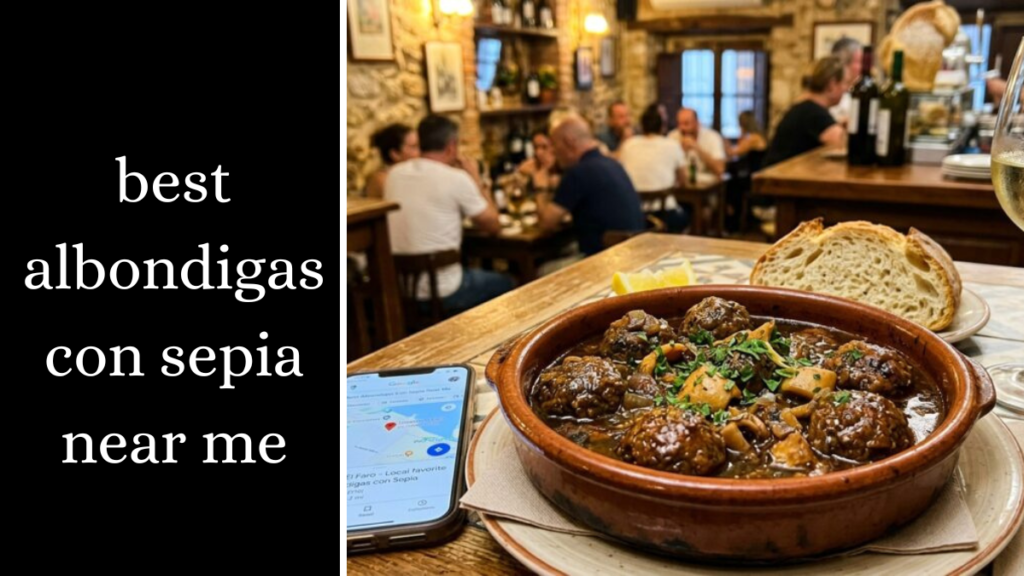 best albondigas con sepia near me